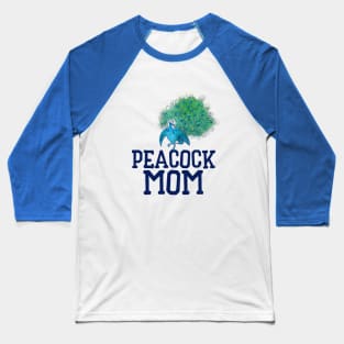 Peacock Mom Baseball T-Shirt